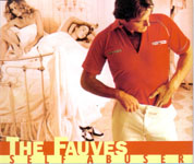 The Fauves self abuser