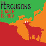 Fergusons Sinner is Red